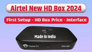 नया एयरटेल HD बॉक्स 2024 | Made in India Airtel HD Box