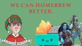 How To Avoid Homebrew Horror Stories in D&D.