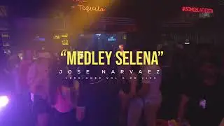 Medley Selena - José Narvaez
