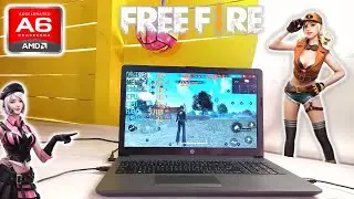 Garena Free Fire (AMD A6, Radeon R4 Graphics) Low End Laptop (512MB)