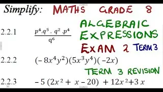 Mathematics Grade 8 Algebraic Expressions Exam 2 Term 3 