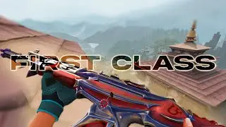 First Class ✈️ (Valorant Montage)