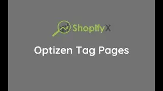 Optizen Tag Pages - Shopify SEO
