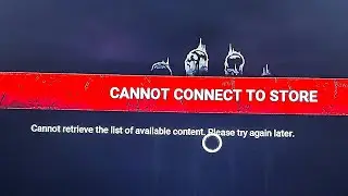 dbd server down today | dbd cannot connect to store | cannot retrieve the list of available content