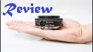 Canon Ef-s 24mm F/2.8 Stm Lens Review - 2021 by Electro Digital Trends