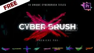 Cyber Brush Titles | Template - Premiere Pro CC