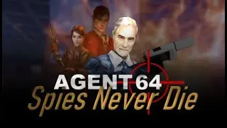 Agent 64 - Spies Never Die Demo Gameplay