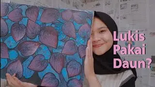 Cara Melukis Pakai Daun Sirih