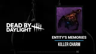 Dead By Daylight - Killer Charm Concept - Entity's memories