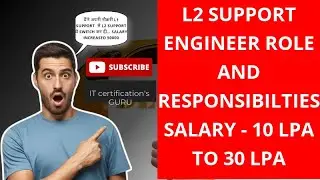 L2  Support Engineer Roles and Responsibilities | L2 Support Engineer Kya karta hai? 