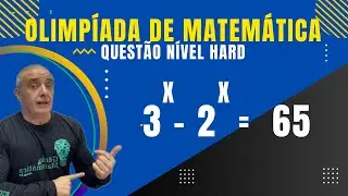 Equação  Nivel Hard Olimpiada de Matematica