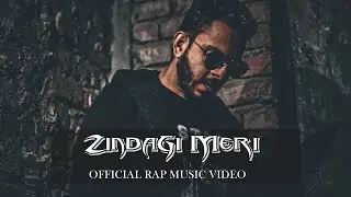 ZindaGi  Meri | NiTz RawKeR | Official Rap Music Video