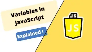 JavaScript Course : Variables in JavaScript