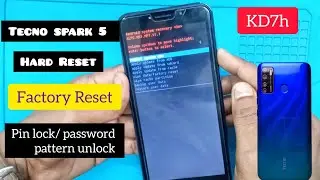 KD7h hard reset, tecno spark 5 muster copy hard reset,