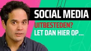 Social Media Uitbesteden Aan Social Media Marketing Agency - Waar Moet Je Op Letten ?