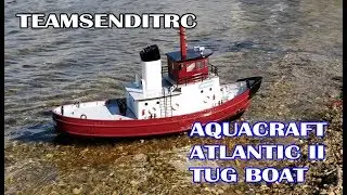 TeamSendItRC: RC Boat Aquacraft Atlantic II Tug Boat 2nd Voyage