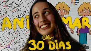 Aprendiendo ANIMACIÓN - Primeros pasos 🌱 VLOG