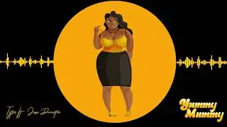 Tytan- Yummy Mummy ft. Jusa Dementor (Official Audio)