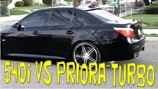 Lada (250hp) kick ass BMW 540i E60 (306HP)