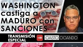 El JUEGO DURO de las SANCIONES contra MADURO - (Transmisión en vivo Especial)