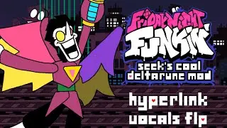 Seek's Cool Deltarune Mod | Hyperlink Vocals Recreation FLP (Download In Description)