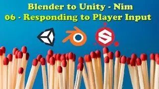 Blender to Unity - Nim - Part 06 - Responding to Player Input