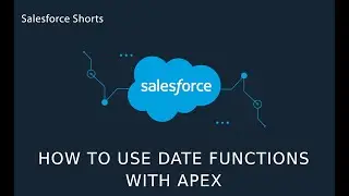 How to use Date functions in Apex Code | Salesforce