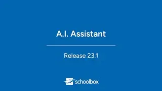 Schoolbox v23.1: AI Assistant Walkthrough