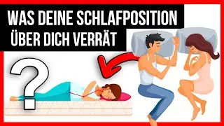 Was Deine SCHLAFPOSITION Über Dich Verrät!