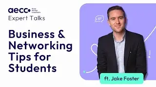 Business and Entrepreneurial Tips for Students | Expert Talks Ft. Jake Foster