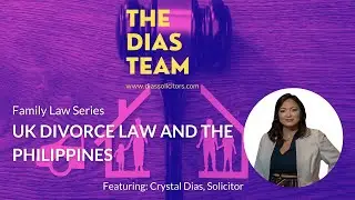 UK Divorce Law and the Philippines