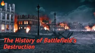 The History of Battlefield's Destruction🔥🔥🔥