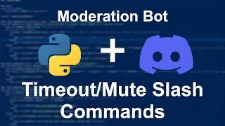 Timeout/Mute Slash Commands | Moderation Bot Ep. 1 | Pycord