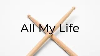 Rockschool Classics Drums Grade 4 2018-2024 - All My Life - Drum Play Through