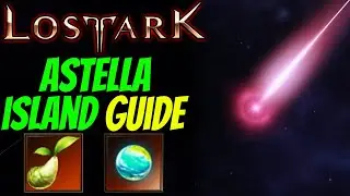 LOST ARK - ASTELLA ISLAND TOKEN GUIDEN & All MOKOKO SEED LOCATIONS