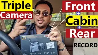 Most Futuristic DASHCAM with 3 CAMERA. Front + Rear + Cabin RECORD