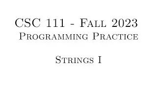 C Programming Practice (Fall 2023) - 8.01 - Strings I