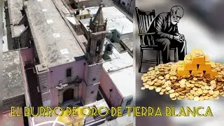 El Burro de Oro de Tierra Blanca | Leyenda | Durango