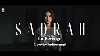 SADRAH - FOR REVENGE Cover by Sad Revenge 