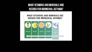What vitamins and minerals are needed for bronchial asthma? #nutrition #bronchialasthma #asthma