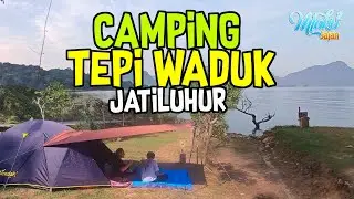 Camp X Jatiluhur Aesthetic Camping on the edge of the Reservoir