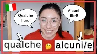 QUALCHE (some) vs ALCUNI (some) | Learn Italian with Lucrezia