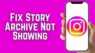 Instagram Story Archive Not Showing | Instagram Story Archives Disappeared | Story Archive Missing