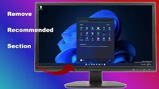 How To Remove Recommended & Recently opened Section in Windows 11 Start Menu