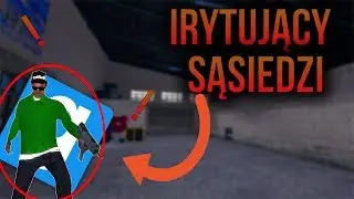 Garry's Mod - Irytujący Sąsiedzi !!!