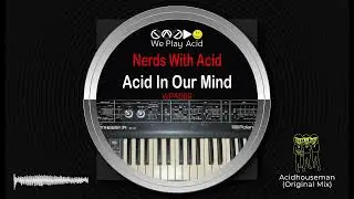Nerds With Acid - Acidhouseman (Original Mix)