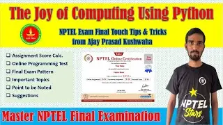 NPTEL The Joy of Computing Using Python Final Exam Preparation Complete Guide | Crack Exam in 3 Days