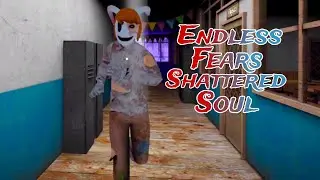 Endless Fears Shattered Soul Full Gameplay