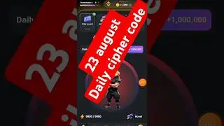 Hamster Kombat Daily Cipher Code 23 August 2024 || Hamster Daily Cipher || Daily Cipher 23 August