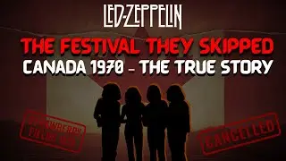 Led Zeppelin’s No-Show Revealed - What Really Happened at The Strawberry Fields Festival 1970?